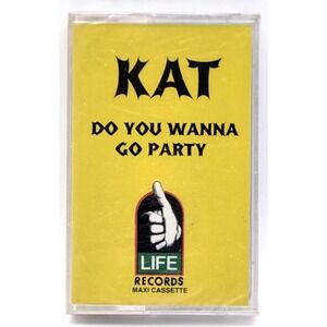 KAT - DO YOU WANNA GO PARTY  - HIP HOP CASSETTE - SEALED! LIFE RECORDS 1993 BASS